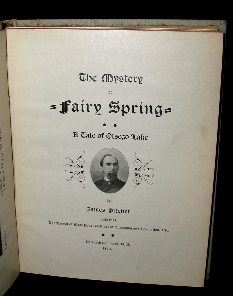 1899 Scarce Book - MYSTERY OF FAIRY SPRING -  A Tale of Otsego Lake by James Pitcher