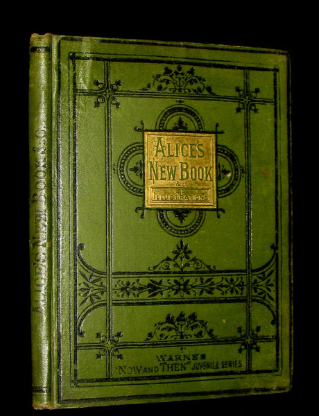 1874 Very Scarce Victorian Book - ALICE'S NEW BOOK. And Other Tales. Illustrated.