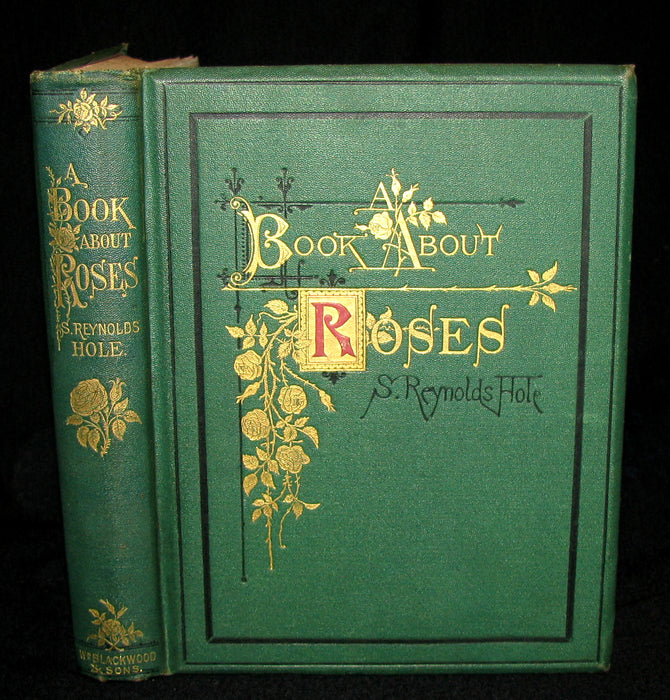 1872 Rare Victorian Gardening Book -  A book about Roses : How to grow and show them