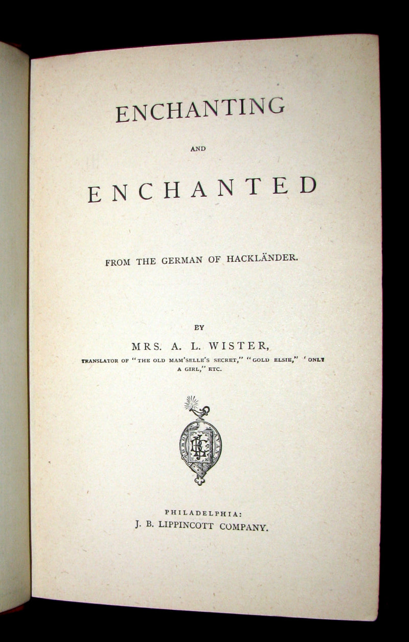 1887 Scarce Victorian Edition - Hackländer's FAIRY TALES - Enchanting and Enchanted. 1stED.