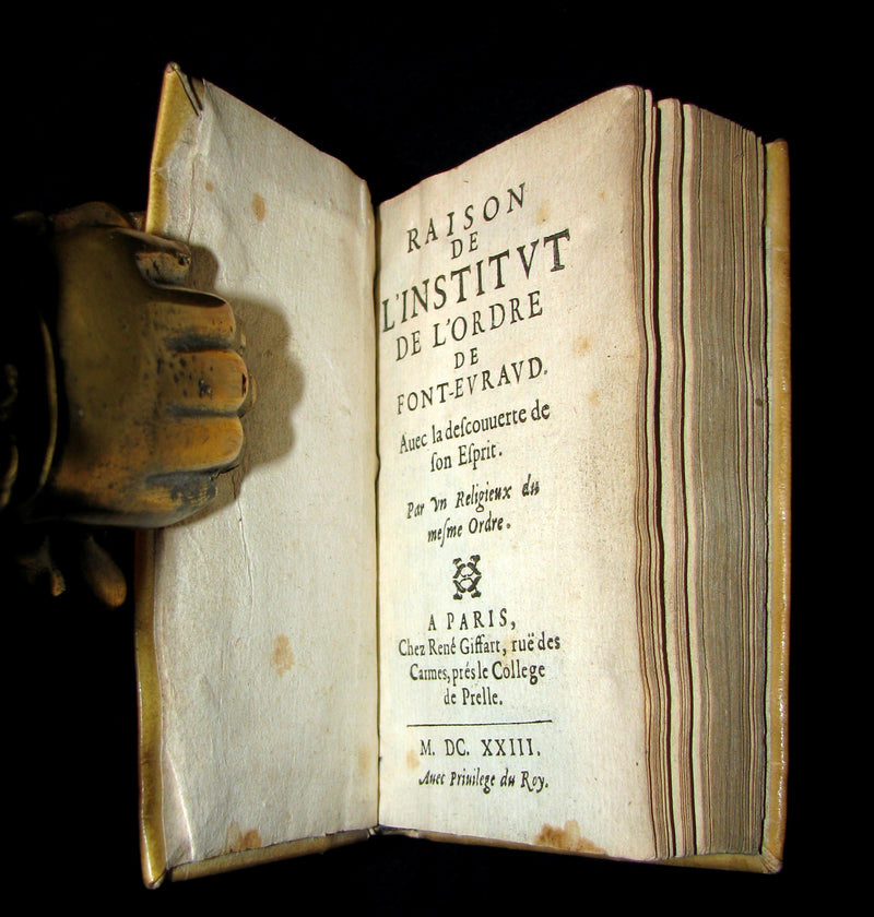1623 Scarce French Vellum Book - Raison de l'Institut de l'Ordre de Font-Evraud (FONTEVRAUD)