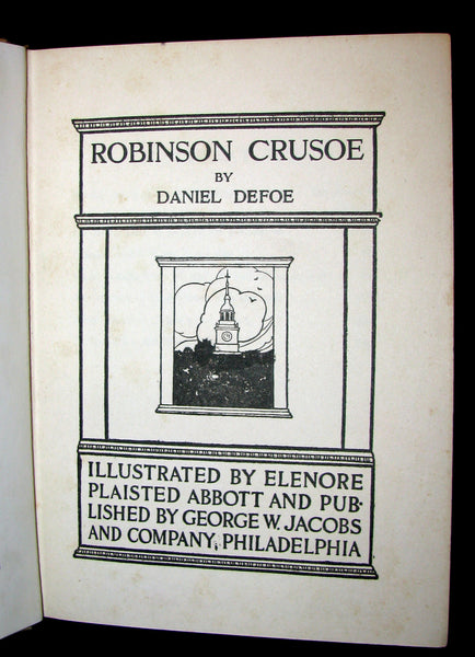 1920 Rare Book - Robinson Crusoe illustrated by Elenore Plaisted Abbott.
