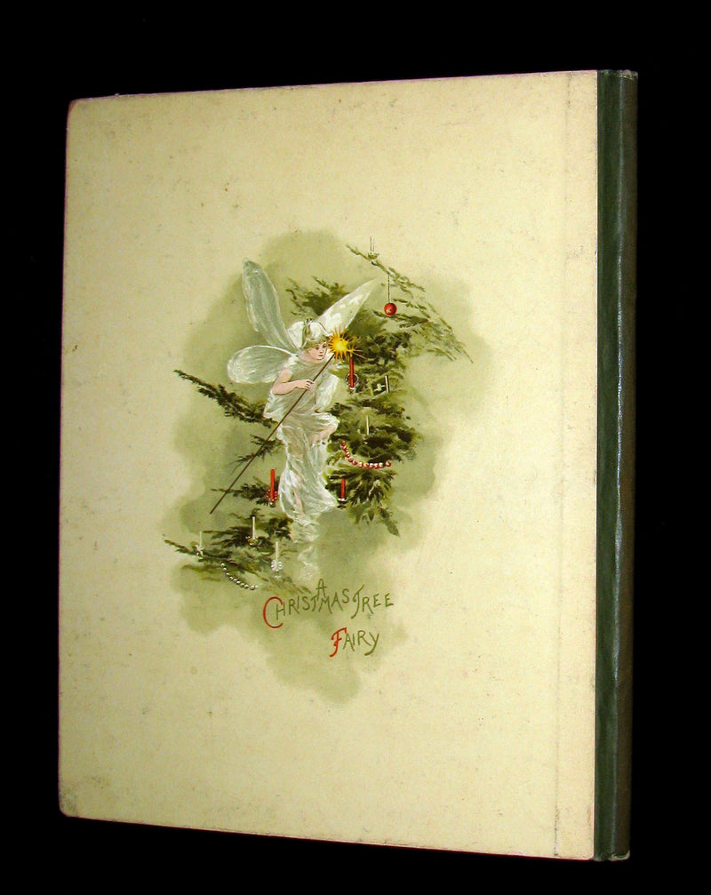 1880's Scarce Victorian Book ~ The Christmas Tree Fairy illustrated by Lizzie Lawson Mack