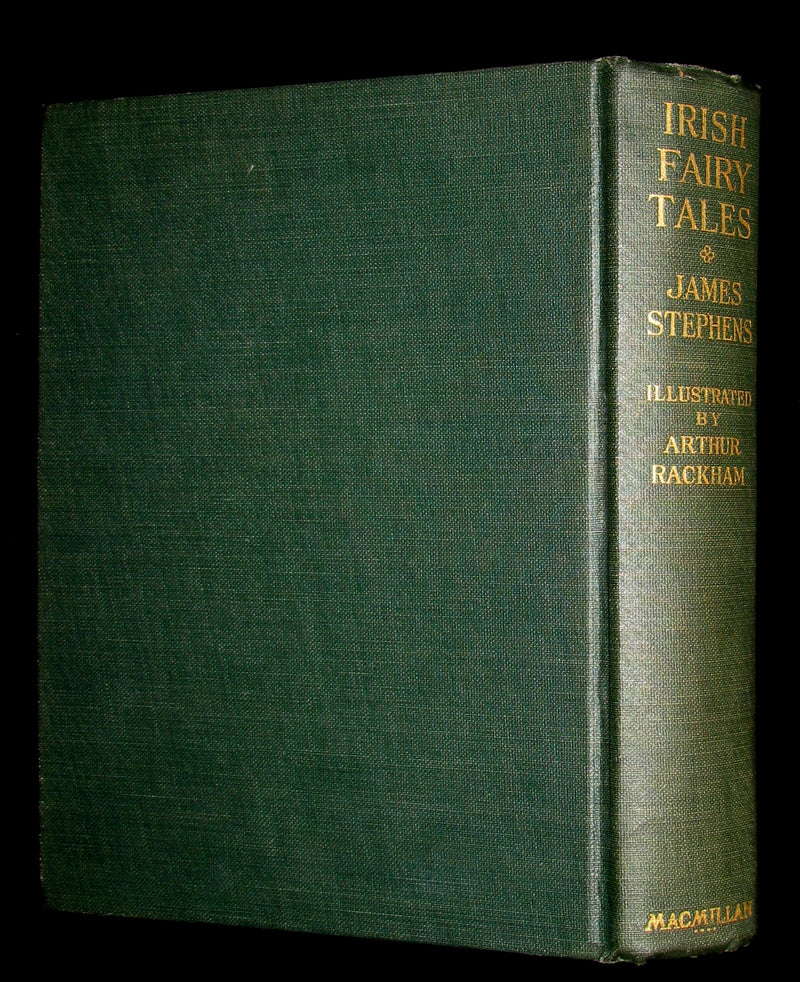 1920 First American Edition - Irish fairy Tales by James Stephens illustrated by Arthur Rackham