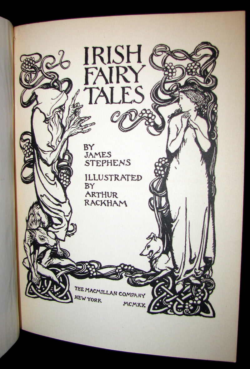1920 First American Edition - Irish fairy Tales by James Stephens illustrated by Arthur Rackham