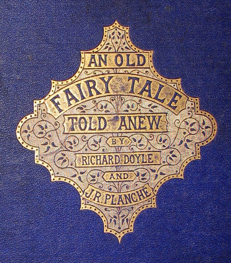 1865 Scarce Victorian Book - An Old Fairy Tale Told Anew (The Sleeping Beauty) with illustrations by R. Doyle