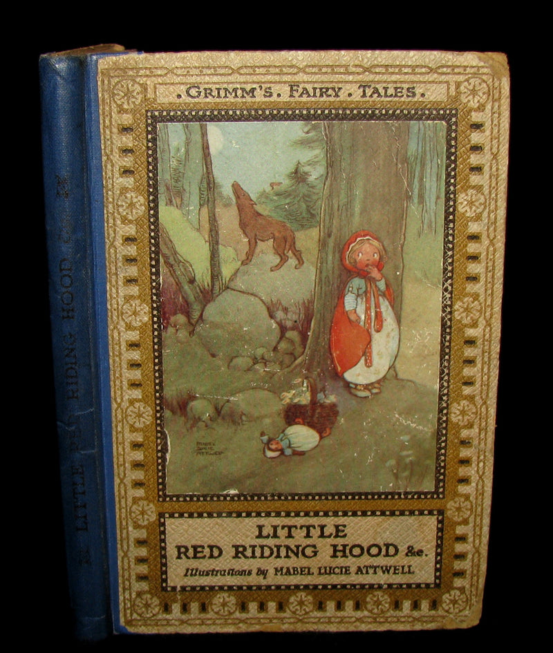 1915 Rare 1stED Book - Little Red Riding Hood illustrated by Mabel Lucie Attwell
