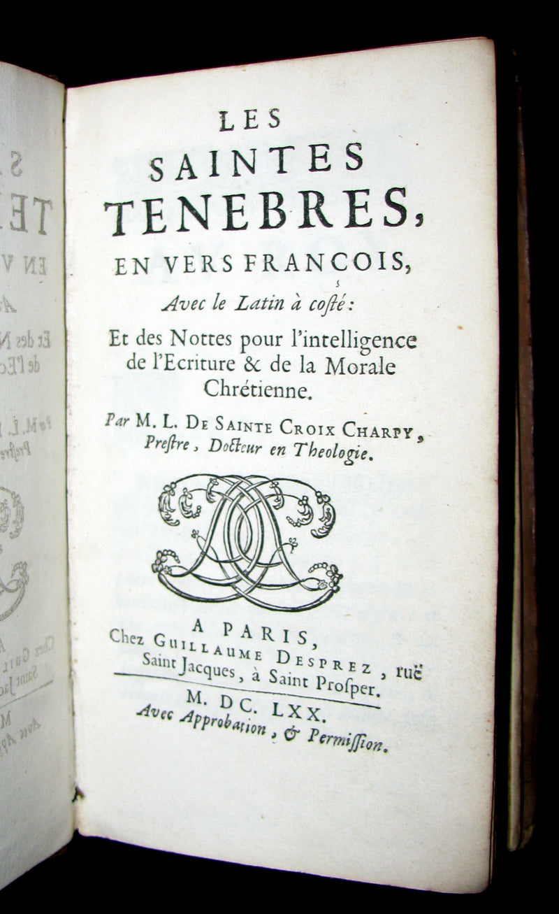 1670 Rare Latin French 1stED  Book - The HOLY DARKNESS - Les Saintes Ténèbres by Louis Charpy de Sainte-Croix