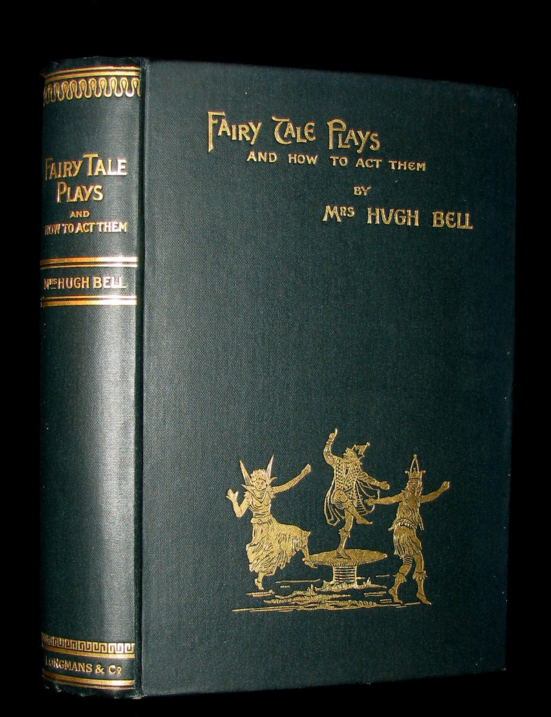 1896 Rare 1stED Book - FAIRY TALE PLAYS and How to Act Them. Beauty & the Beast, Cinderella, ...
