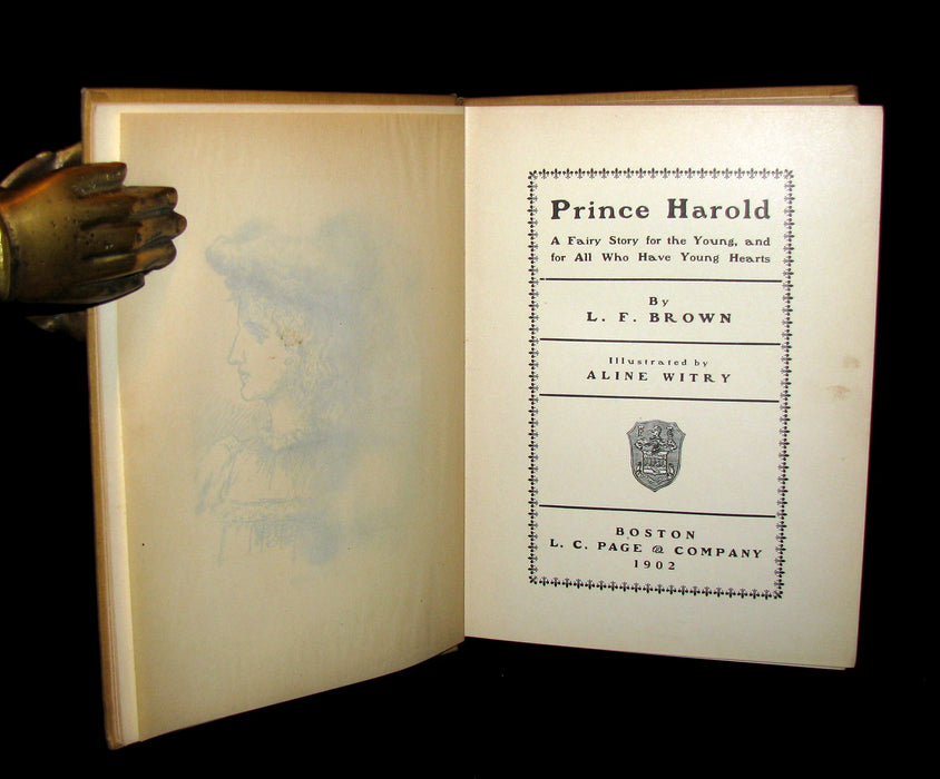 1902 Rare 1stED Book - PRINCE HAROLD A Fairy Story for the Young, and for All Who Have Young Hearts