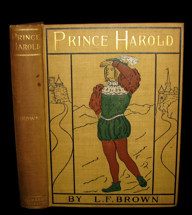 1902 Rare 1stED Book - PRINCE HAROLD A Fairy Story for the Young, and for All Who Have Young Hearts