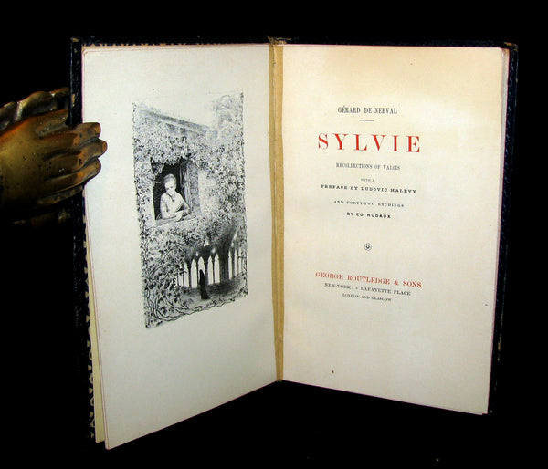 1887 Scarce 1stED Book - Nerval's prose masterpiece - Sylvie: Recollections of Valois Illustrated.