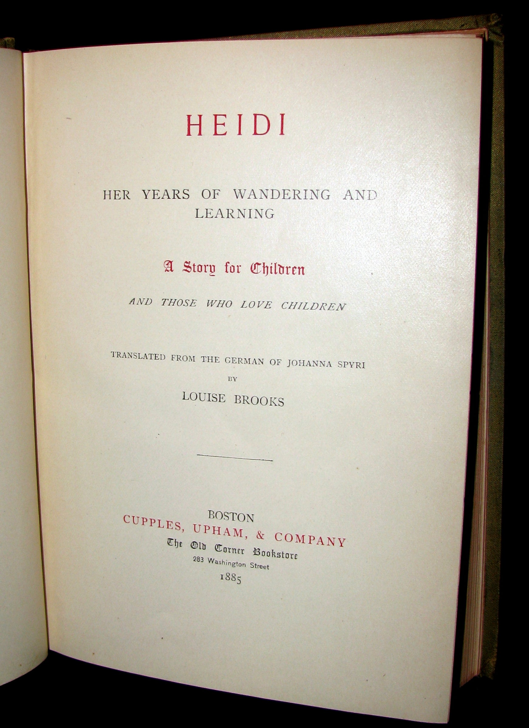 1885 Rare First Edition - HEIDI : Her Years of Wandering and Learning ...