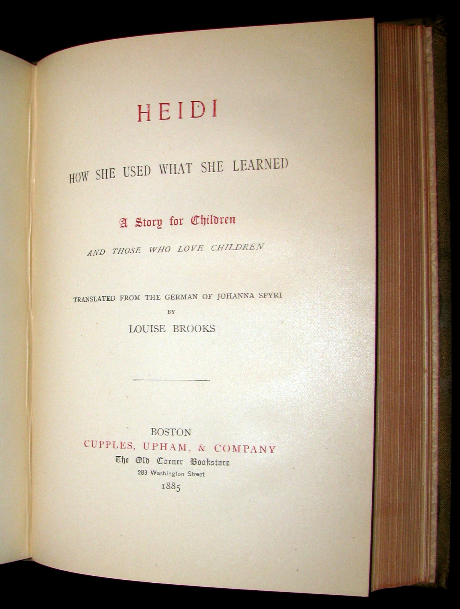 1885 Rare First Edition - HEIDI : Her Years of Wandering and Learning ...