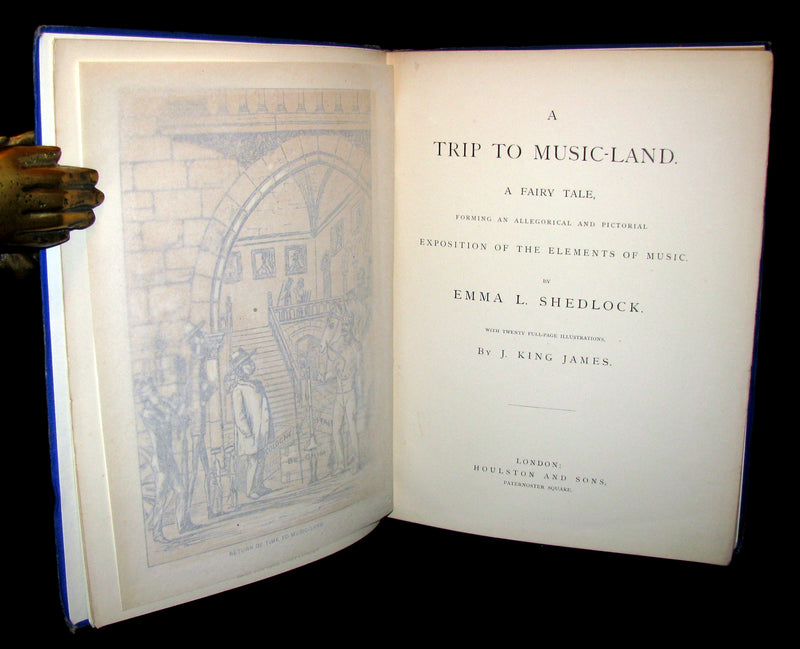 1875 Rare Book - A Trip to Music-Land. A Fairy Tale. An Allegorical Exposition of the Elements of Music.