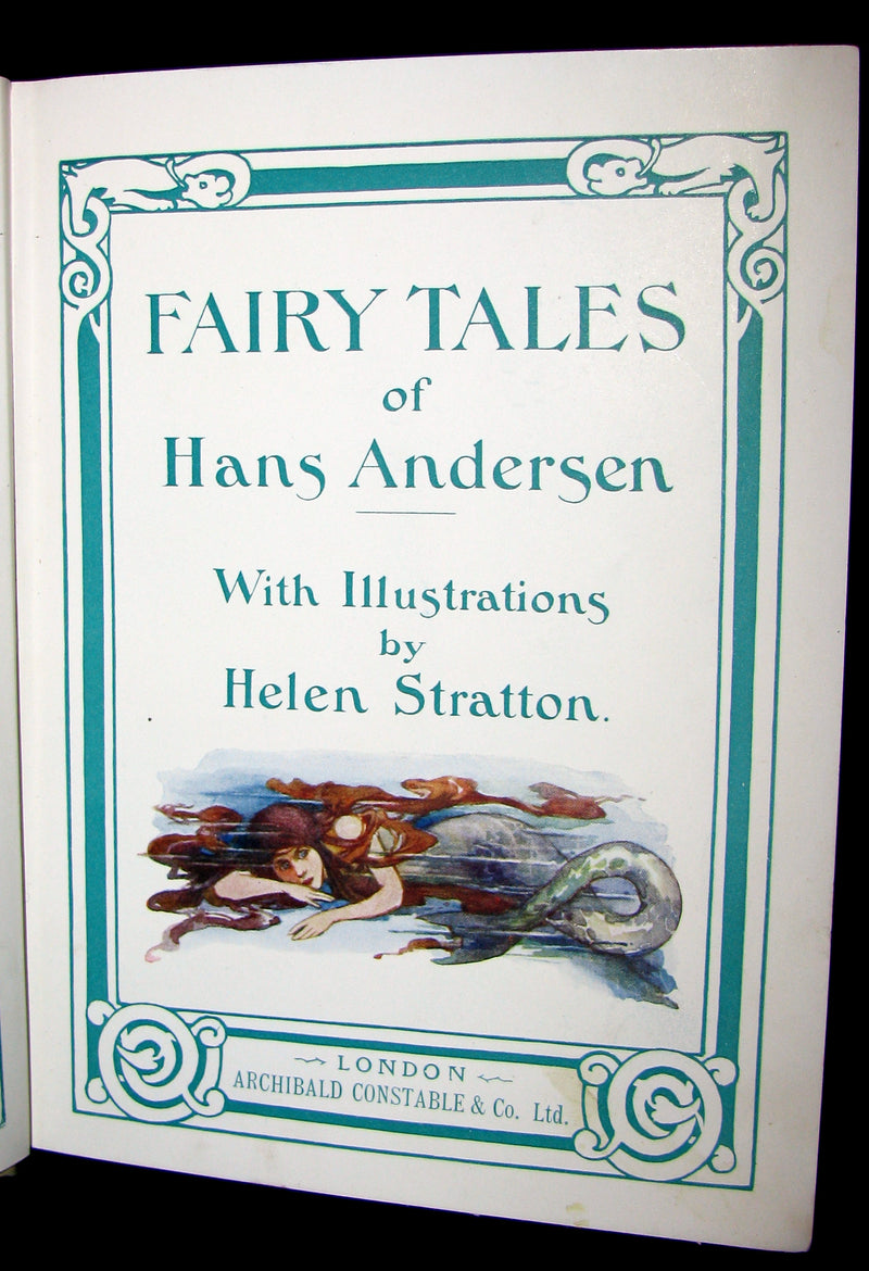 1900 Scarce Book - FAIRY TALES of Hans Andersen illustrated by Helen Stratton.