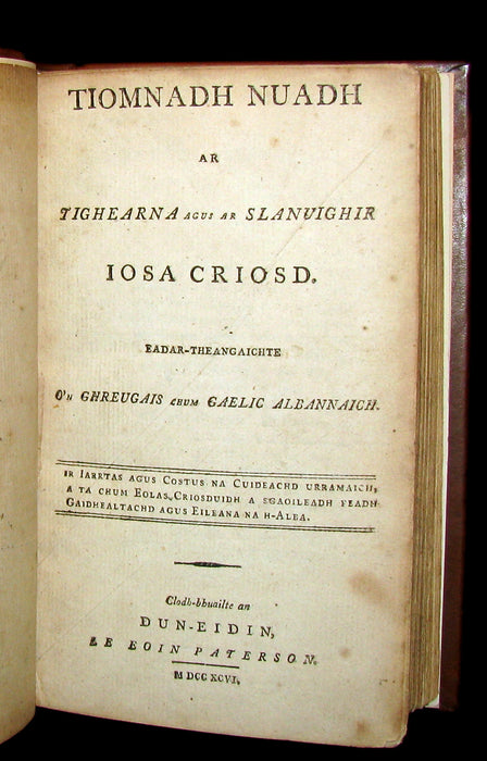 1796 Scarce Scottish GAELIC New Testament - TIOMNADH NUADH. Bible.