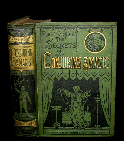 1878 First Edition - THE SECRETS OF CONJURING AND MAGIC, Or How to Become a Wizard