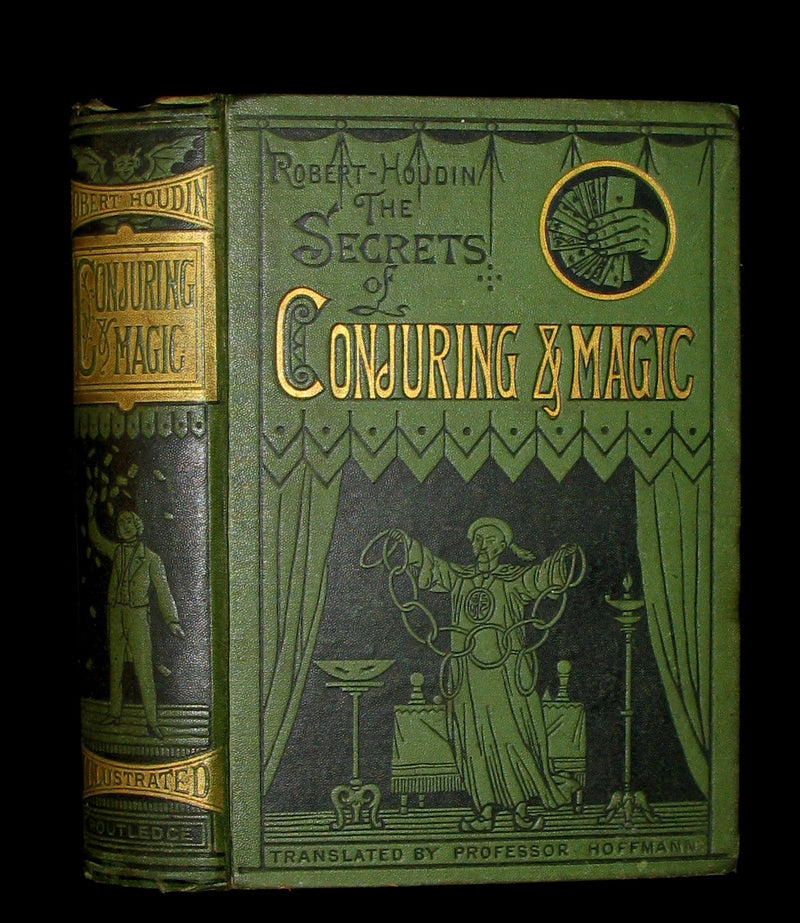1878 First Edition - THE SECRETS OF CONJURING AND MAGIC, Or How to Become a Wizard