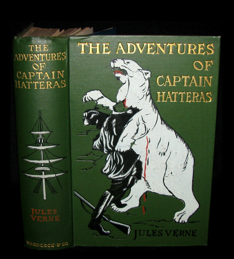 1910 Rare Book - JULES VERNE - The Adventures of Captain Hatteras, Containing 'The English at the North Pole' and 'The Ice Desert'