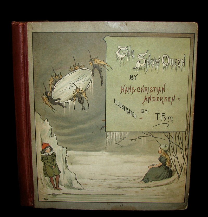 1885 Scarce Victorian Book -  The Snow Queen by Hans Christian Andersen illustrated by T. Pym