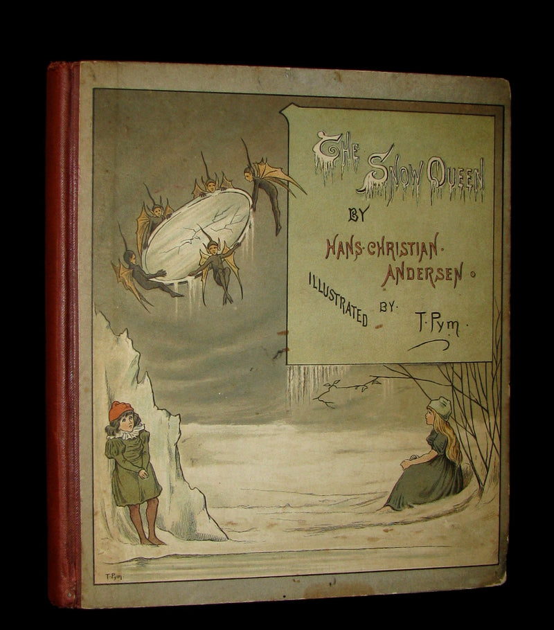 1885 Scarce Victorian Book -  The Snow Queen by Hans Christian Andersen illustrated by T. Pym