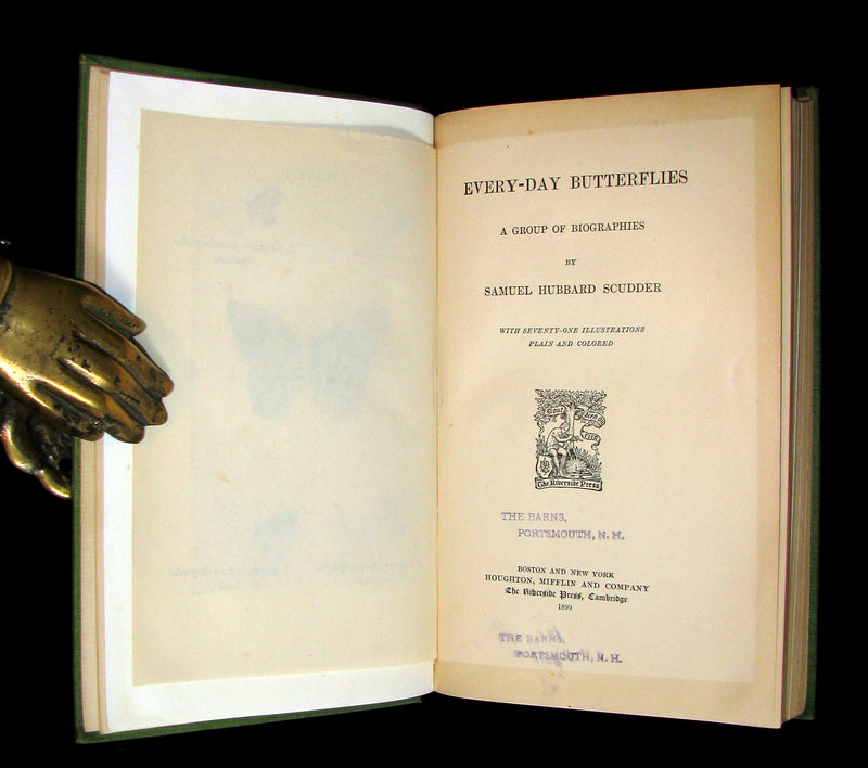 1899 Rare First Edition Book - Every-Day Butterflies A group of Biographies by Samuel Hubbard Scudder