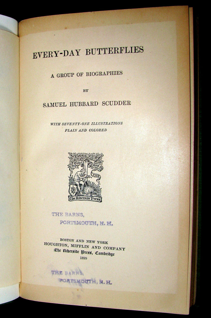 1899 Rare First Edition Book - Every-Day Butterflies A group of Biographies by Samuel Hubbard Scudder