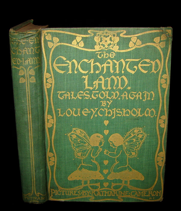 1906 Rare First Edition - The Enchanted Land Illustrated by KATHARINE CAMERON.