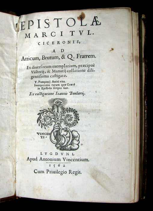 1562 Scarce Latin Book - Letters of Cicero to his friend Atticus, to Brutus and his brother Quintus.