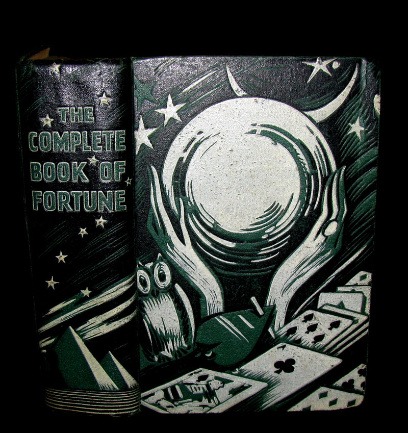 1930 Rare Book -The Complete Book of Fortune A Comprehensive Survey Of The Occult Sciences And Other Methods Of Divination