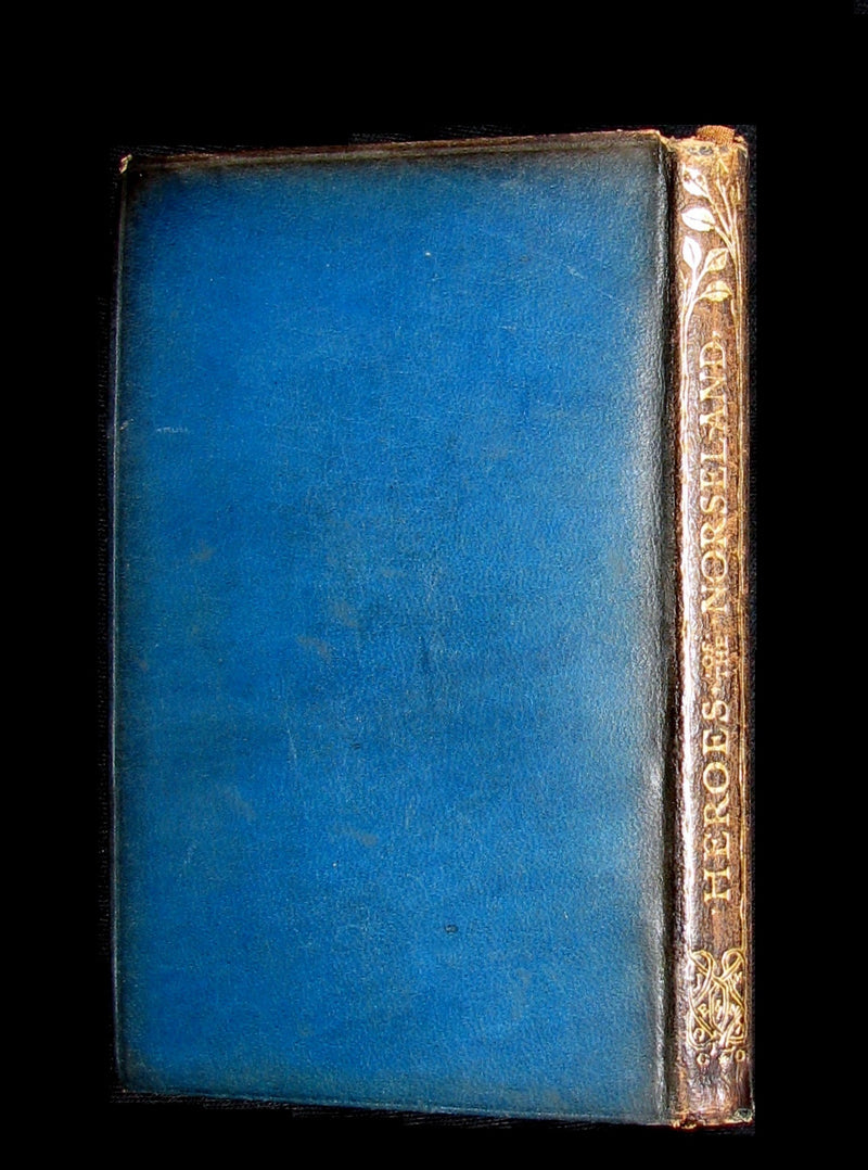 1903 Scarce 1stED Book - HEROES OF THE NORSELANDS illustrated by Thomas Heath Robinson.