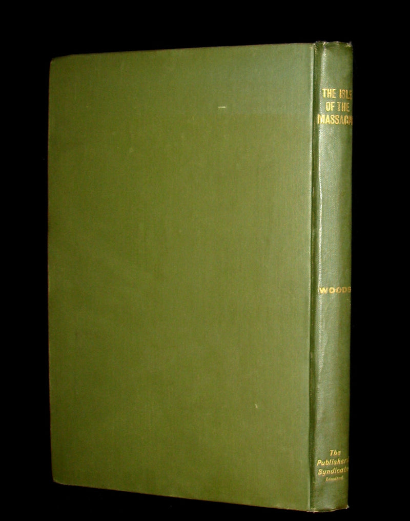1901 Rare Canadiana - The ISLE of the MASSACRE - A Tale of the Saint Lawrence. 1stED.