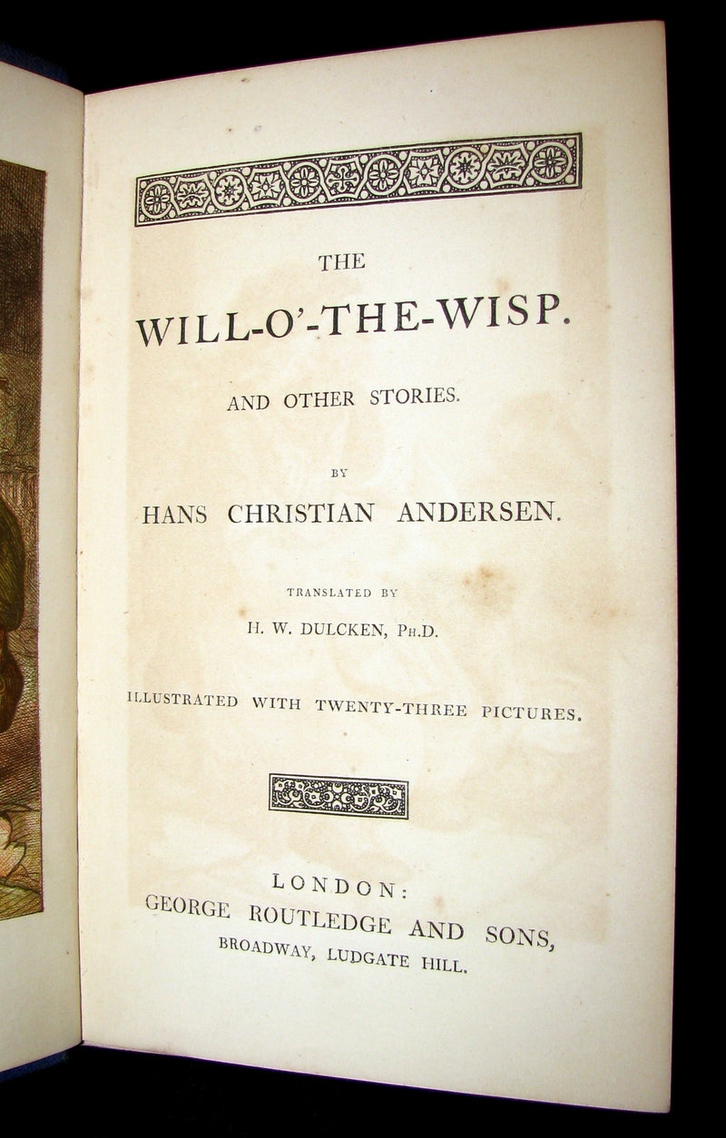 1890's Scarce Victorian Edition - Andersen - The WILL-O'-THE-WISP Illustrated.