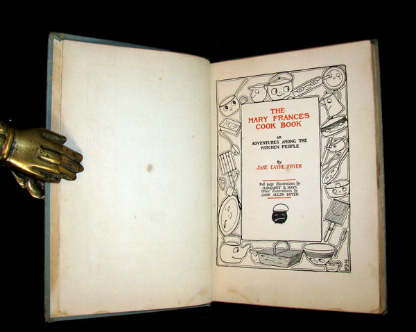 1912 Rare Cooking Book - THE MARY FRANCES COOK BOOK Or Adventures Among The Kitchen People