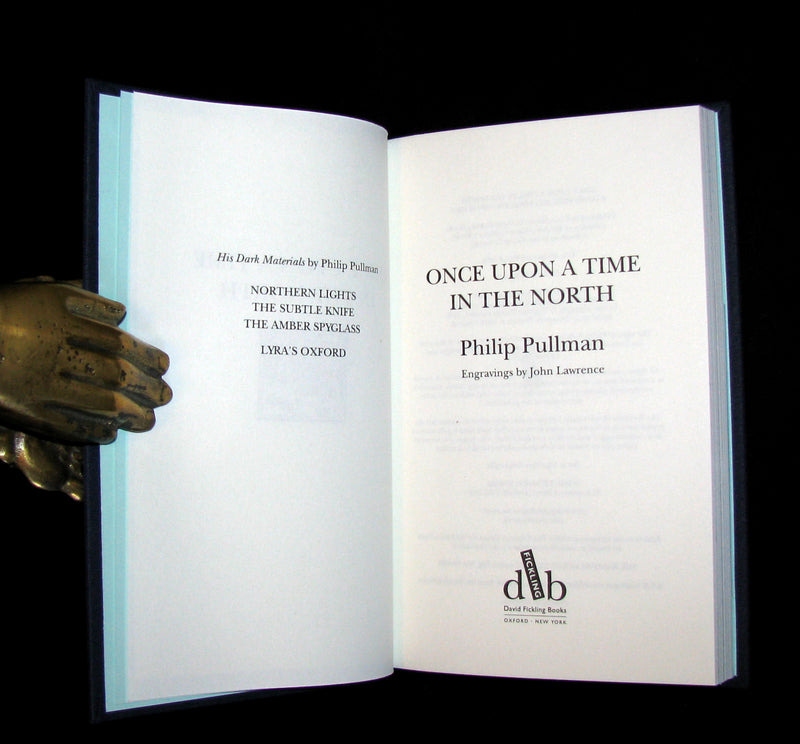 2008 Limited Edition - Once Upon A Time In the North [His Dark Materials] SIGNED. Philip Pullman.