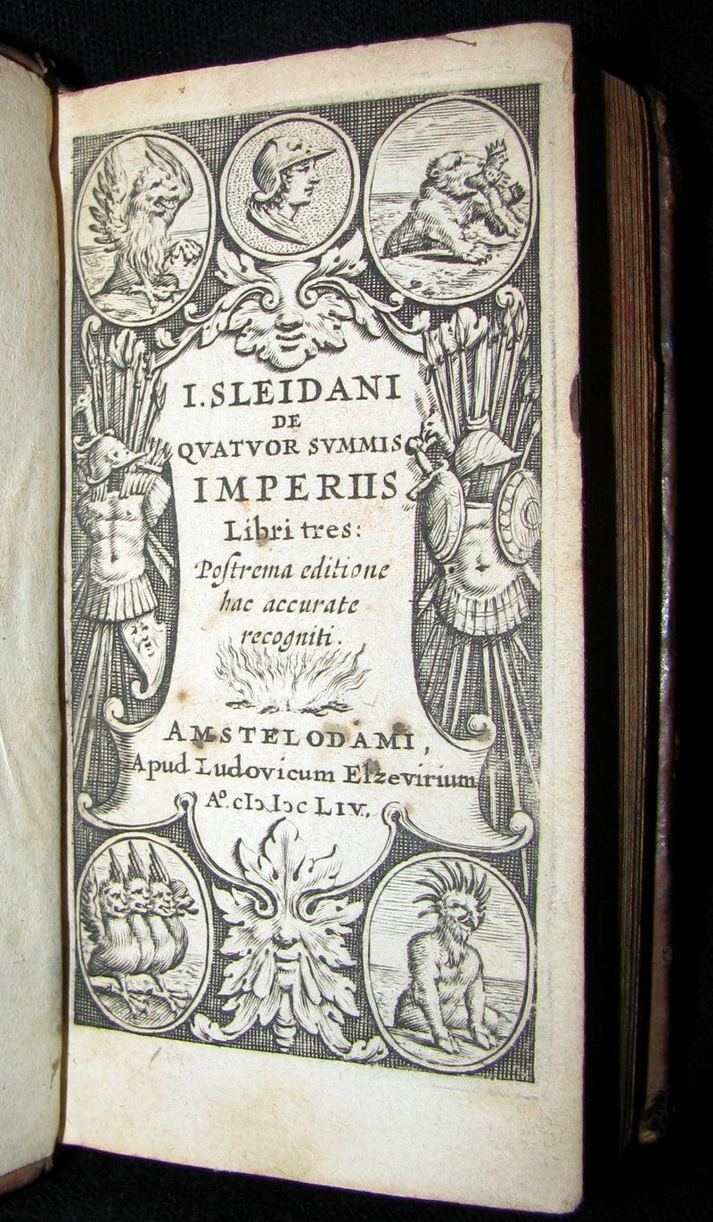 1654 Scarce Latin Book - Quatuor Summis Imperiis - Four Greatest Empires by Sleidan