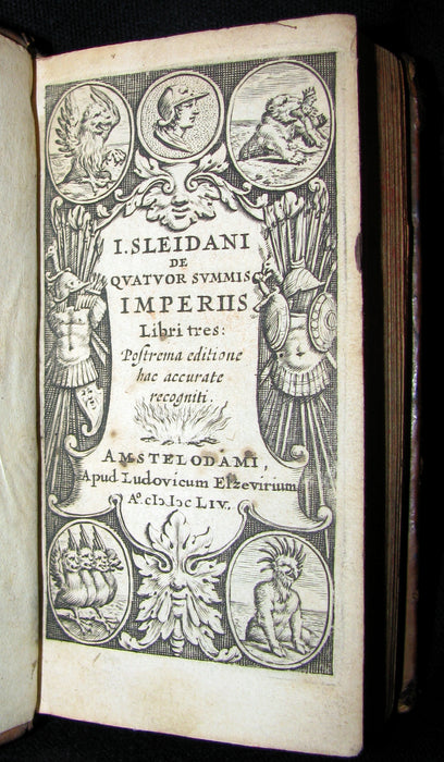 1654 Scarce Latin Book - Quatuor Summis Imperiis - Four Greatest Empires by Sleidan