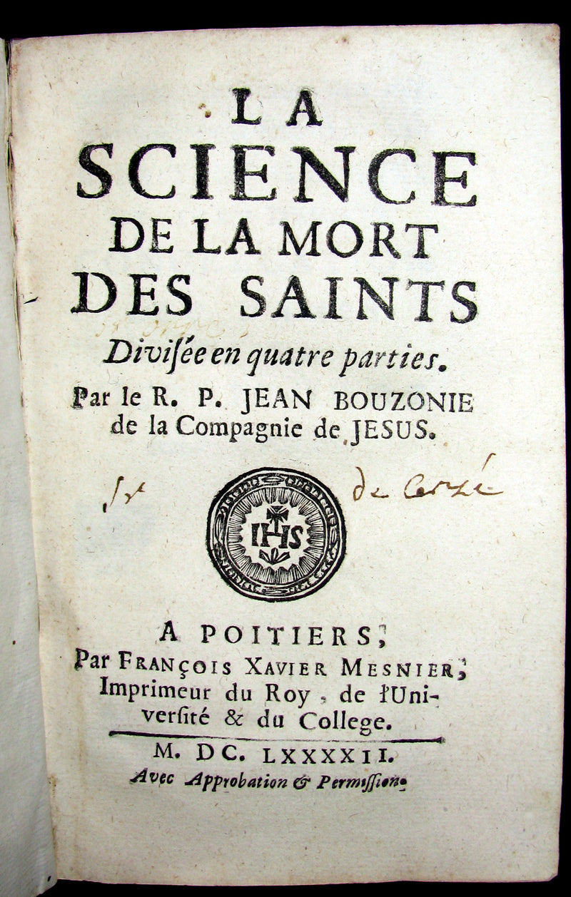 1692 Scarce French Vellum Book - POITIERS - Jean Bouzonie - The Science of the Death of the Saints.