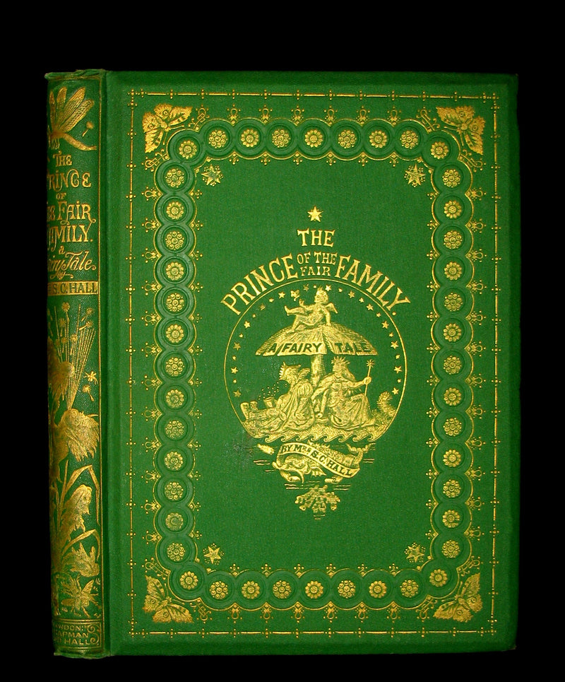 1866 Rare Book - The Prince of the Fair Family. A Fairy Tale by Anna Maria Hall.
