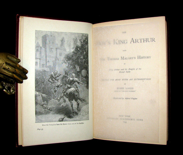 1895 Rare Book - The Boy's KING ARTHUR and of His Noble Knights of the Round Table illustrated.