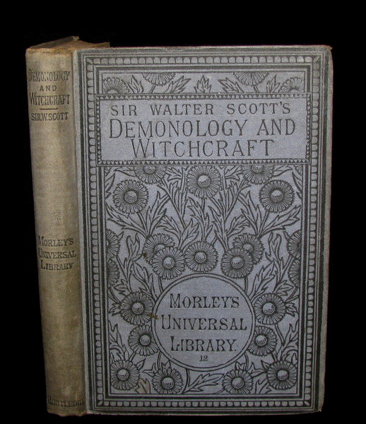 1885 Rare Edition  - Demonology & Witchcraft - WITCHES & FAIRIES by Sir Walter Scott.