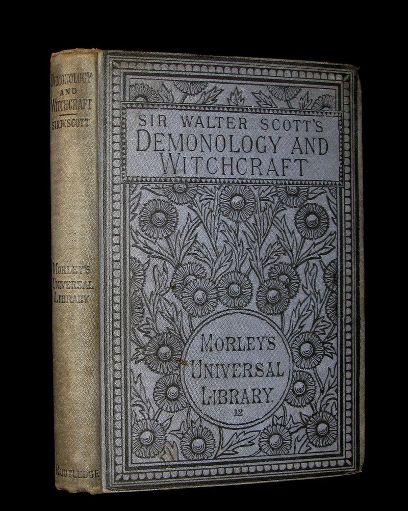 1885 Rare Edition  - Demonology & Witchcraft - WITCHES & FAIRIES by Sir Walter Scott.