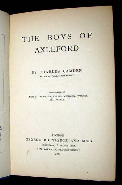 1880 Scarce Victorian Book - The Boys of Axleford by Charles Camden. Illustrated.