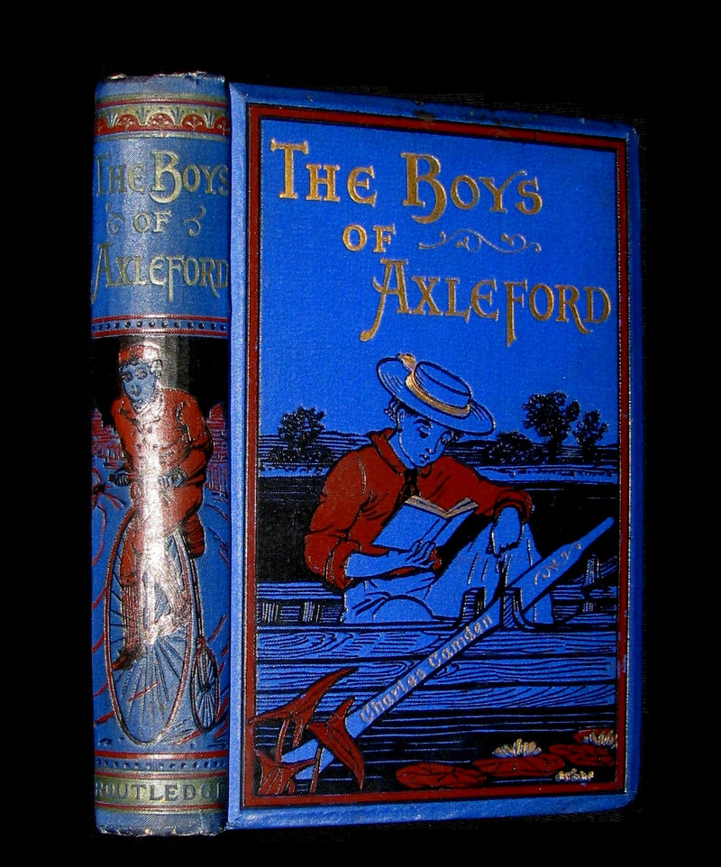 1880 Scarce Victorian Book - The Boys of Axleford by Charles Camden. Illustrated.
