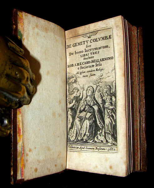 1662 Rare Latin Book - Saint Robert Bellarmine - The Moaning of the Dove or the Good of Tears.