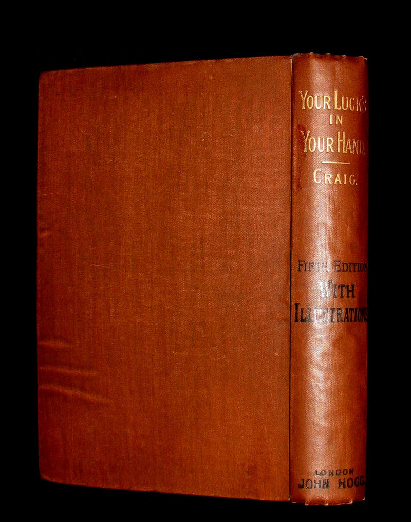 1890 Scarce Book - Your Luck's in your Hand, PALMISTRY with some account of the Gipsies