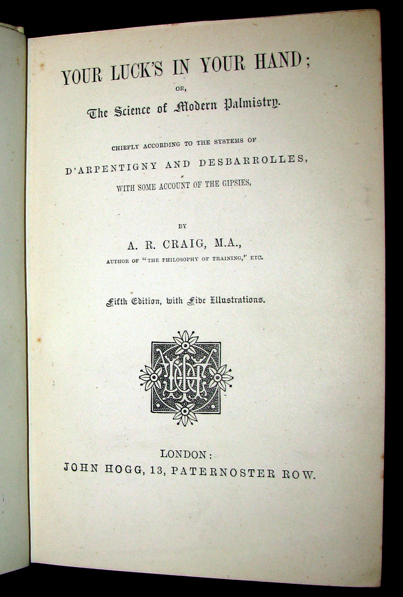 1890 Scarce Book - Your Luck's in your Hand, PALMISTRY with some account of the Gipsies