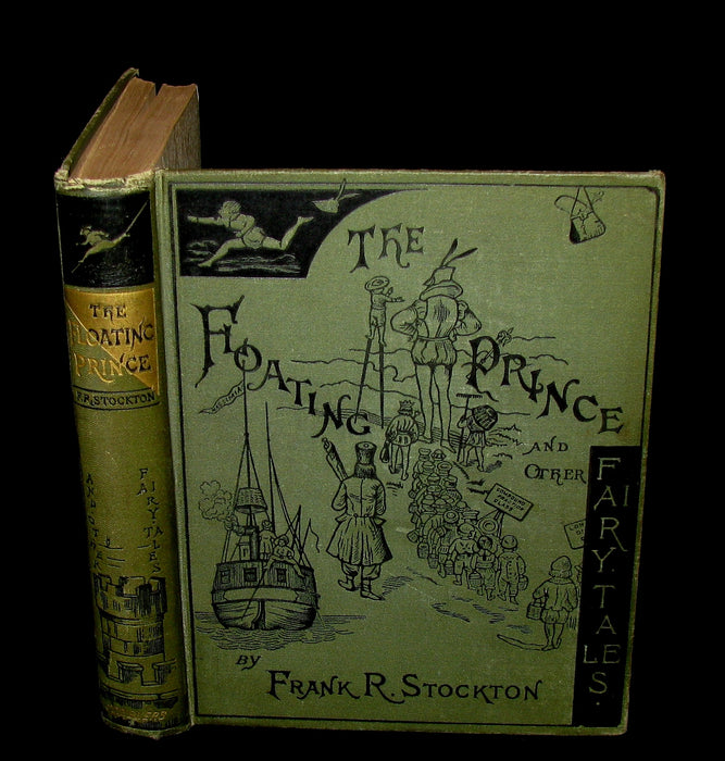 1888 Rare Book - The Floating Prince and Other Fairy Tales by Frank R. Stockton.