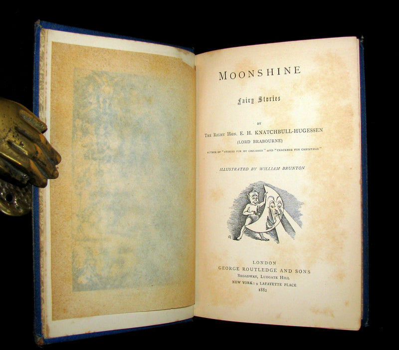1882 Scare Book - Moonshine Fairy Stories Illustrated by William Brunton. 1st Edition.